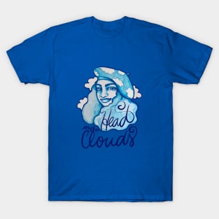 Head in the clouds T-Shirt